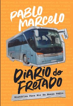 Diário Do Fretado (eBook, ePUB) Cover Diário Do Fretado (eBook, ePUB)