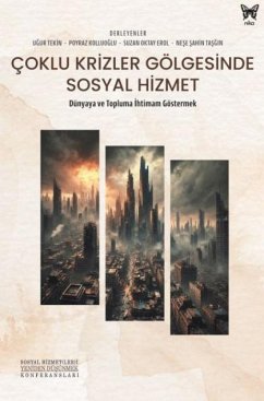 Cover Coklu Krizler Gölgesinde Sosyal Hizmet