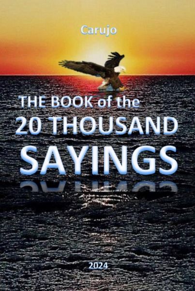 The Book Of The 20,000 Sayings (eBook, ePUB)
