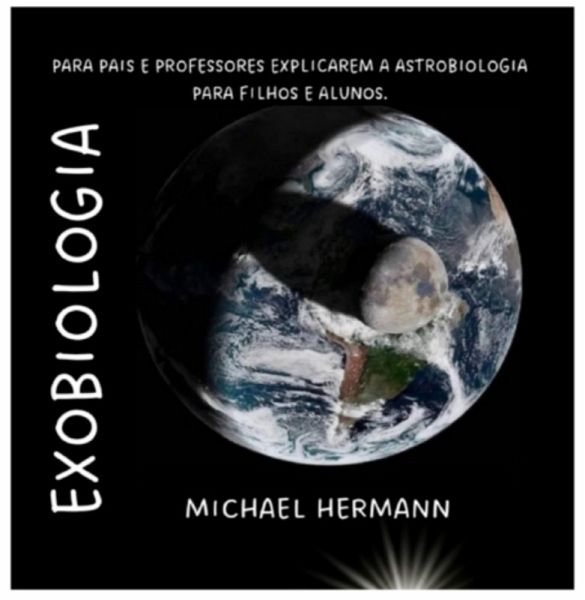 Exobiologia Para Crianças (eBook, ePUB) Exobiologia Para Crianças (eBook, ePUB)