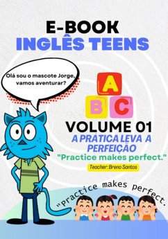 Cover Inglês Teens- A Prática Leva À Perfeição (eBook, ePUB)