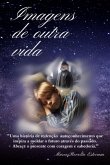 Imagens De Outra Vida. (eBook, ePUB) Imagens De Outra Vida. (eBook, ePUB)