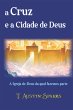 A Cruz E A Cidade De Deus (eBook, ePUB) - Bild 1