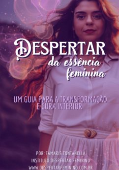 Cover Despertar Da Essência Feminina (eBook, ePUB)