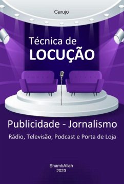 Locução Teoria E Técnica (eBook, ePUB) Cover Locução Teoria E Técnica (eBook, ePUB)