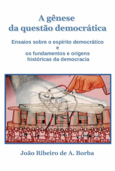 A Gênese Da Questão Democrática (eBook, ePUB)