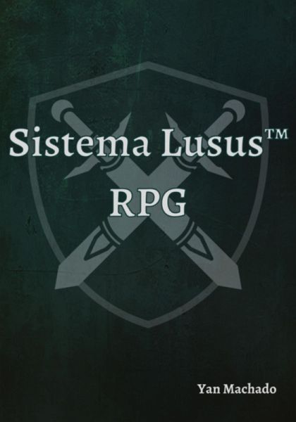 Sistema Lusus(TM) Rpg (eBook, ePUB) Sistema Lusus(TM) Rpg (eBook, ePUB)