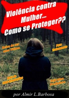 Cover Violência Contra Mulher - Como Se Proteger? (eBook, ePUB)