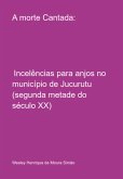 A Morte Cantada: (eBook, ePUB)