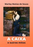 A Caixa E Outros Mitos (eBook, ePUB)