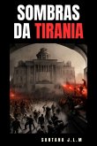 Sombras Da Tirania (eBook, ePUB)