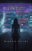 Digital Shadows (eBook, ePUB)