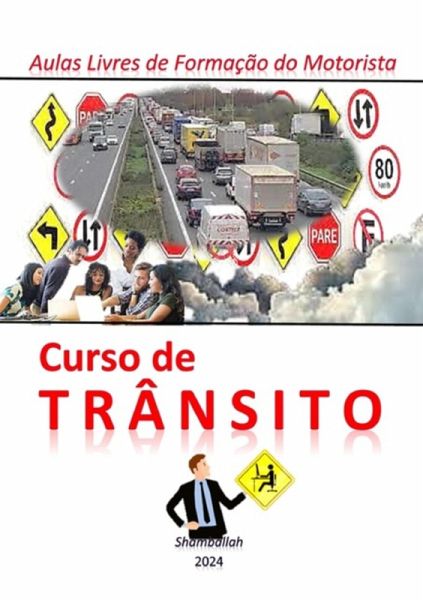 Curso De Trânsito 2022 (eBook, ePUB) Curso De Trânsito 2022 (eBook, ePUB)