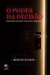 O Poder Da Decisão (eBook, ePUB) - Bild 1