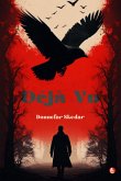 Déjà Vu (eBook, ePUB)