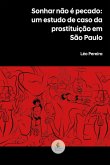Sonhar Não É Pecado: (eBook, ePUB)
