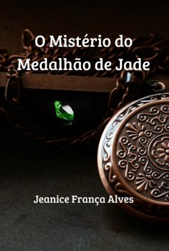 Cover O Mistério Do Medalhão De Jade (eBook, ePUB)