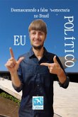 Eu Político (eBook, ePUB)