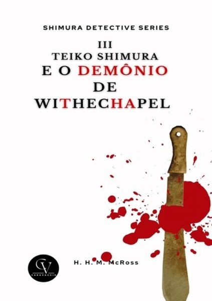 Teiko Shimura E O Demônio De Whitechapel (eBook, ePUB)