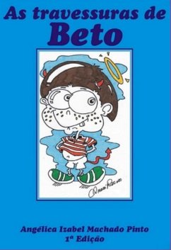 Cover As Travessuras De Beto (eBook, ePUB)