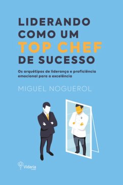 Cover Liderando Como Um Top Chef De Sucesso (eBook, ePUB)