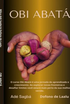 Obi Abatá (eBook, ePUB) - de Laalu, Milca Adé Sagbá Dofono
