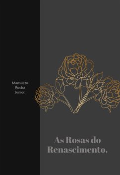 Cover As Rosas Do Renascimento (eBook, ePUB)