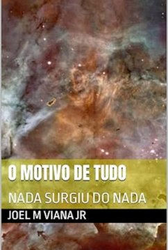Cover O Motivo De Tudo (eBook, ePUB)