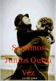 Sorrimos Juntos Outra Vez (eBook, ePUB) Sorrimos Juntos Outra Vez (eBook, ePUB)