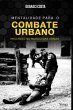 Mentalidade Para O Combate Urbano... - Bild 1