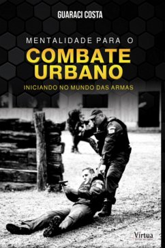 Cover Mentalidade Para O Combate Urbano (eBook, ePUB)