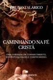 Caminhando Na Fé Cristã (eBook, ePUB)