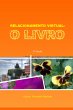 Relacionamento Virtual: O Livro (eBook,... - Bild 1