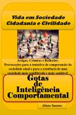 Vida Em Sociedade Cidadania E Civilidade - Gotas De Inteligência Comportamental (eBook, ePUB)