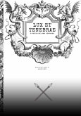 Lux Et Tenebrae (eBook, ePUB)