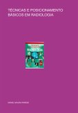 Técnicas E Posicionamento Básicos Em Radiologia (eBook, ePUB)
