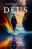 Caminhando Com Deus Na Era Da Modernidade Líquida (eBook, ePUB)