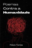 Poemas Contra Humanidade (eBook, ePUB)