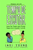 Tempo De Escutar (eBook, ePUB)