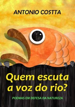 Cover Quem Escuta A Voz Do Rio? (eBook, ePUB)