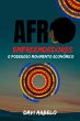 Afro Empreendedores: O Poderoso... - Bild 1