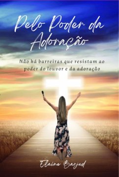 Pelo Poder Da Adoração (eBook, ePUB) Cover Pelo Poder Da Adoração (eBook, ePUB)