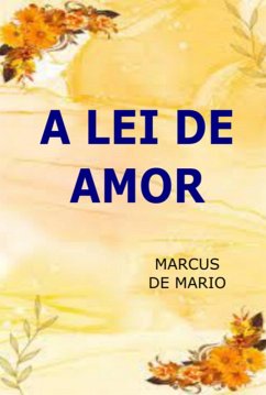 Cover A Lei De Amor (eBook, ePUB)