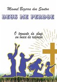 Deus Me Perdoe (eBook, ePUB)