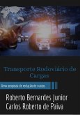 Título: Transporte Rodoviário De Cargas - Uma Proposta De Redução De Custos (eBook, ePUB)