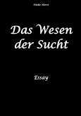 Das Wesen der Sucht (eBook, ePUB)