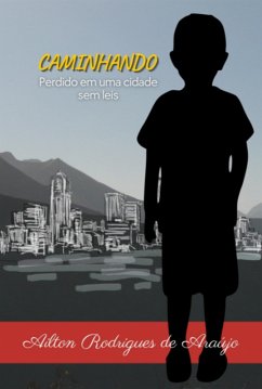 Caminhando (eBook, ePUB) - de Araújo, Ailton Rodrigues