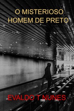 Cover O Misterioso Homem De Preto (eBook, ePUB)