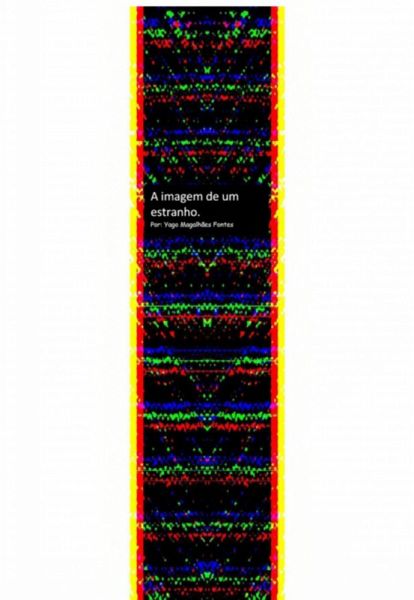 A Imagem De Um Estranho (eBook, ePUB) A Imagem De Um Estranho (eBook, ePUB)