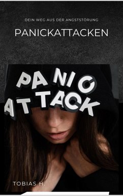Cover Panikattacken - dein Weg aus der Angststörung (eBook, ePUB)